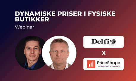 Webinar med PriceShape og Delfi
